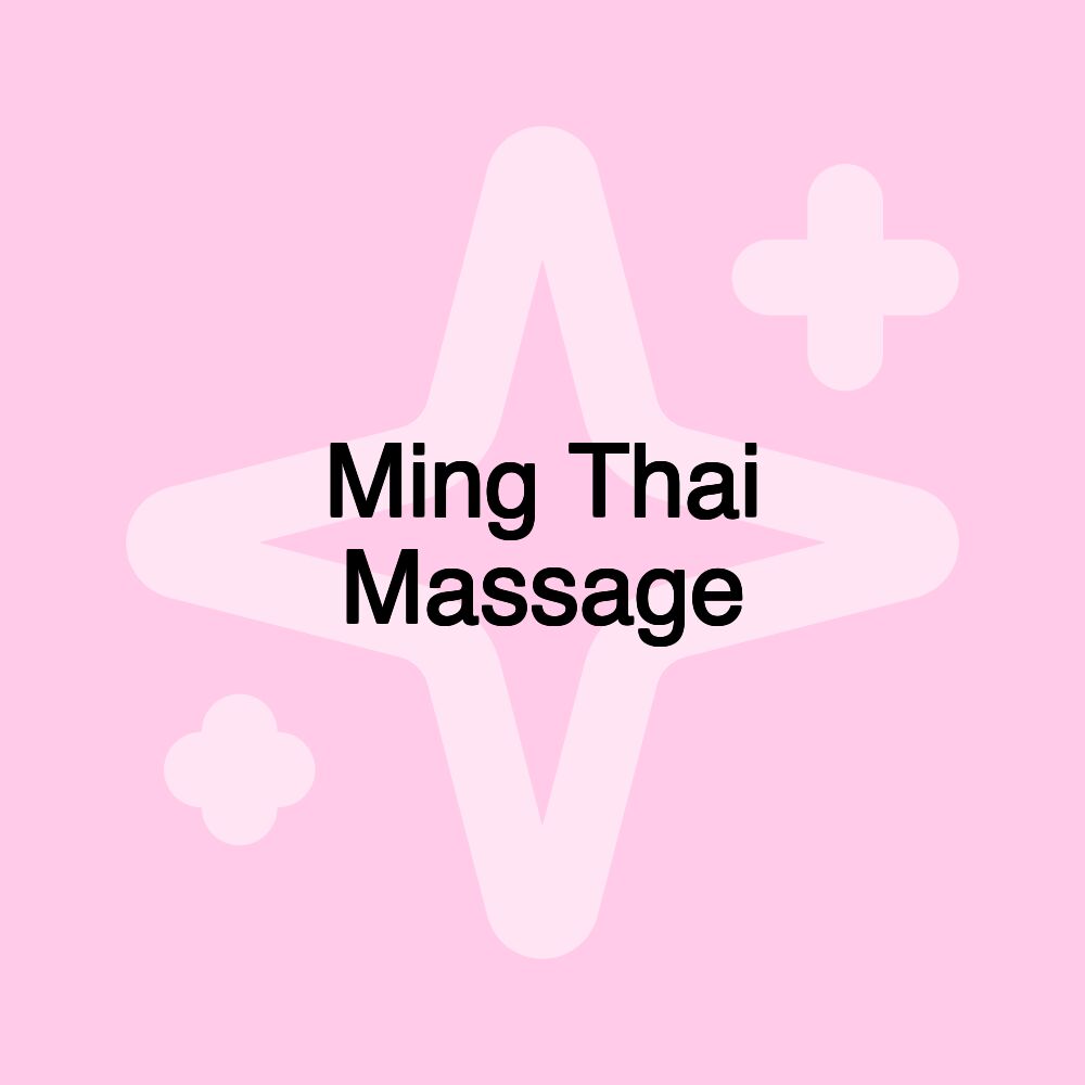 Ming Thai Massage