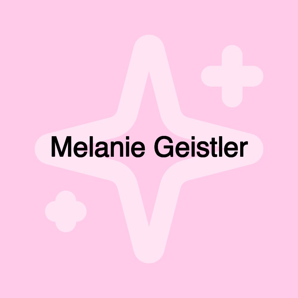 Melanie Geistler