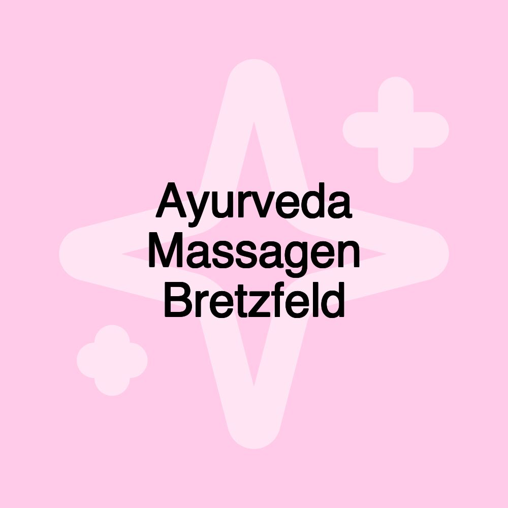 Ayurveda Massagen Bretzfeld