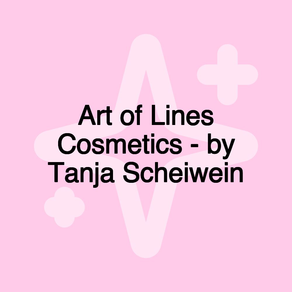 Art of Lines Cosmetics - by Tanja Scheiwein