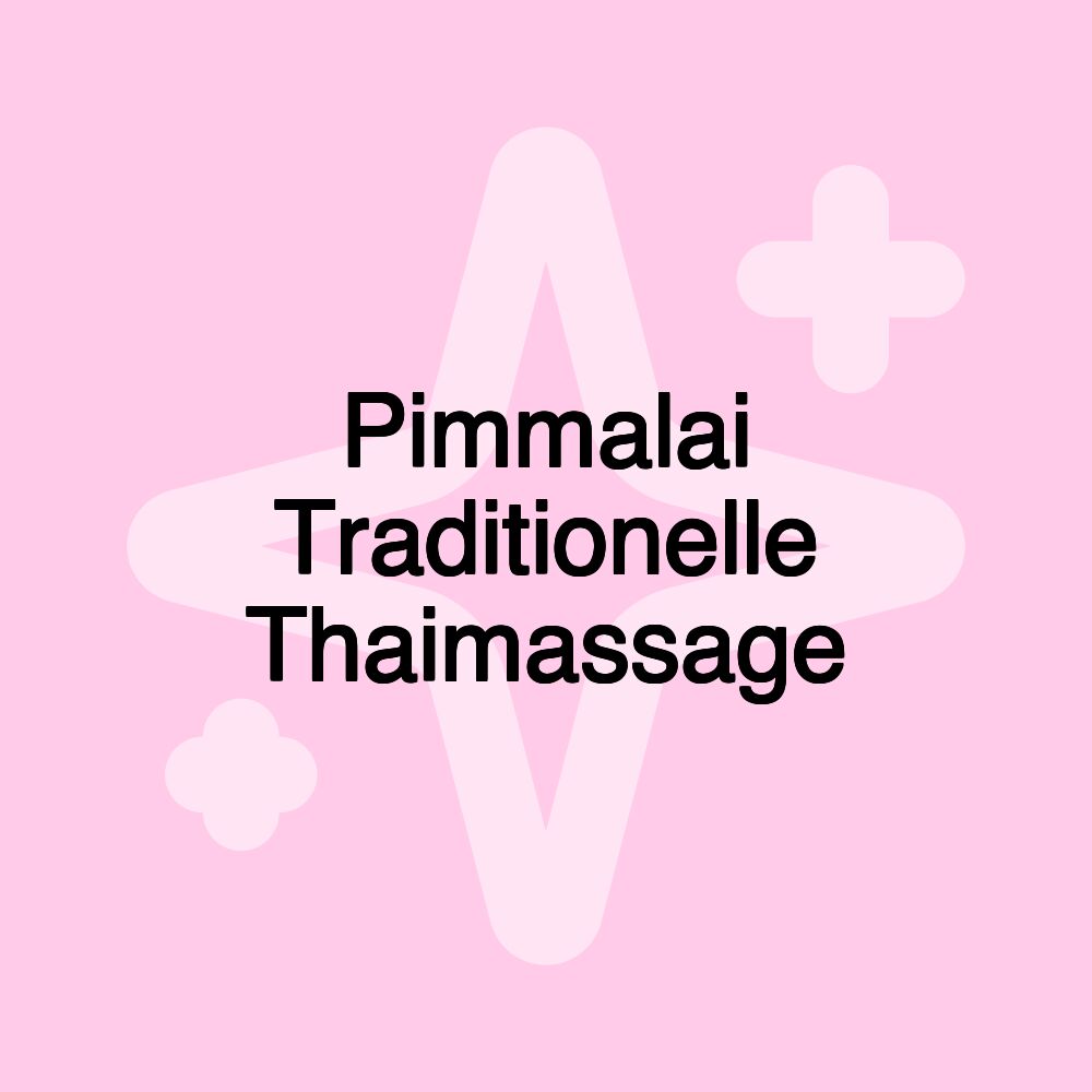 Pimmalai Traditionelle Thaimassage