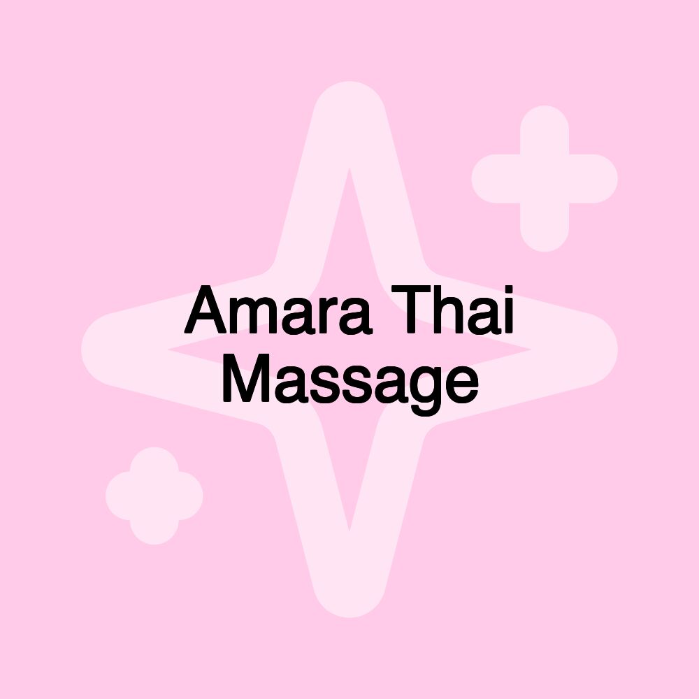 Amara Thai Massage