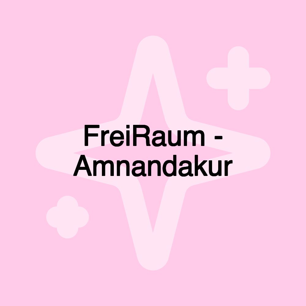 FreiRaum - Amnandakur