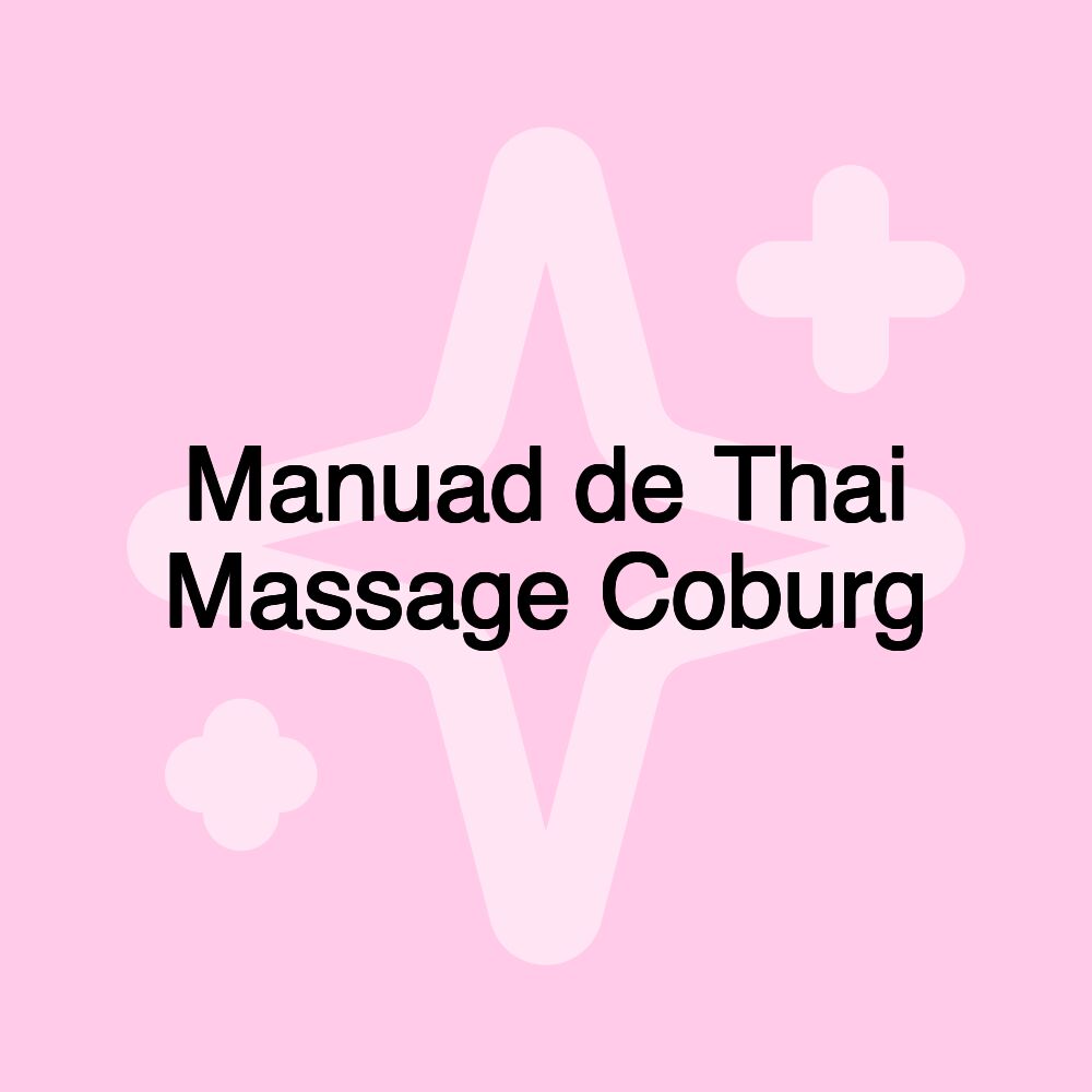 Manuad de Thai Massage Coburg