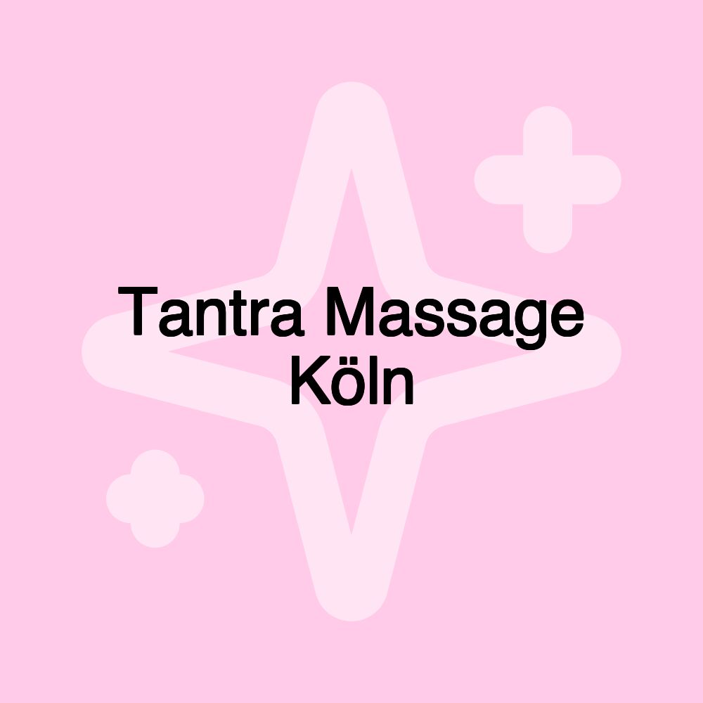 Tantra Massage Köln