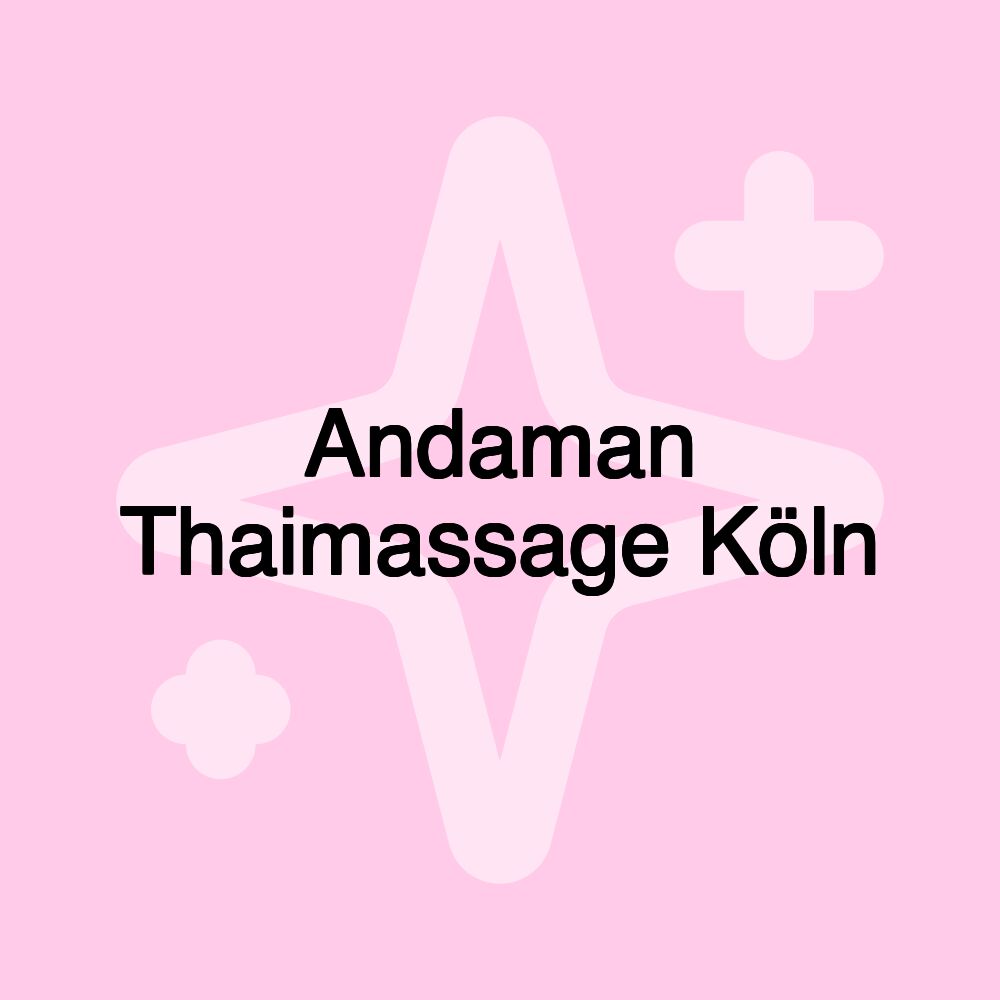 Andaman Thaimassage Köln