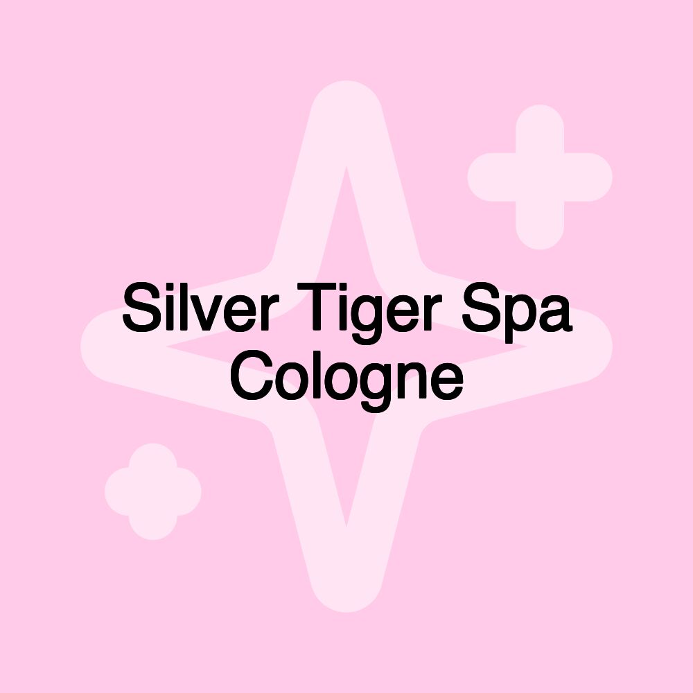 Silver Tiger Spa Cologne