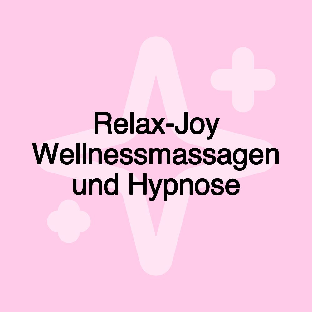 Relax-Joy Wellnessmassagen und Hypnose