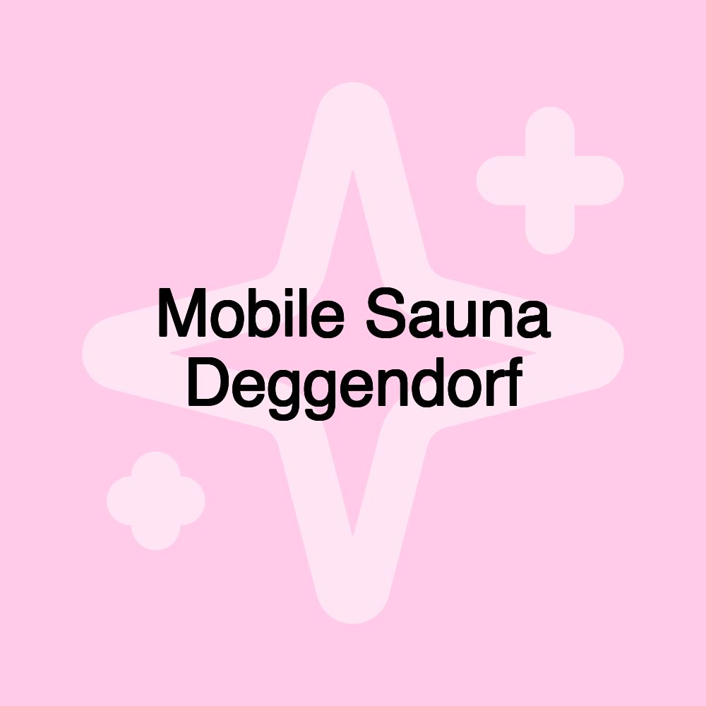 Mobile Sauna Deggendorf