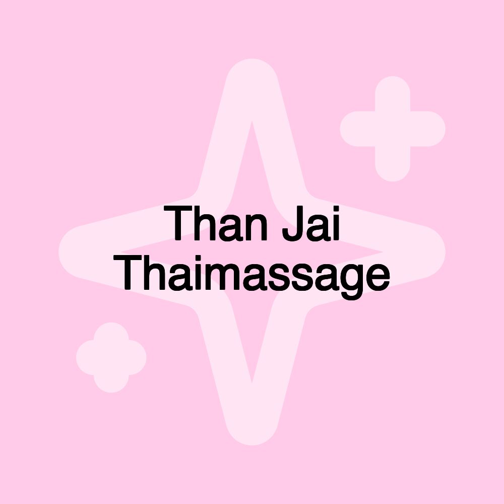 Than Jai Thaimassage