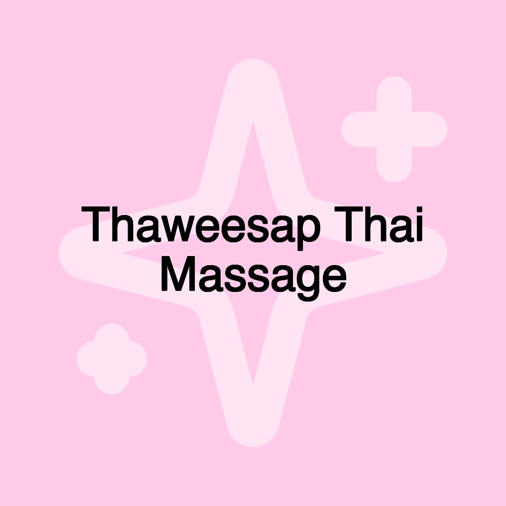 Thaweesap Thai Massage