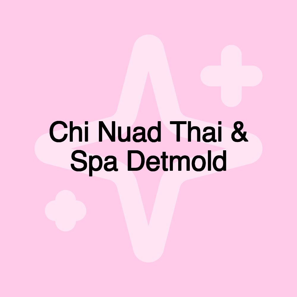 Chi Nuad Thai & Spa Detmold