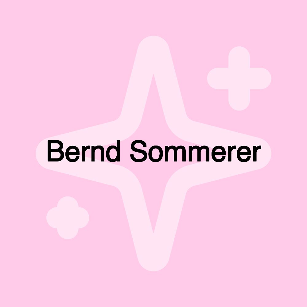 Bernd Sommerer