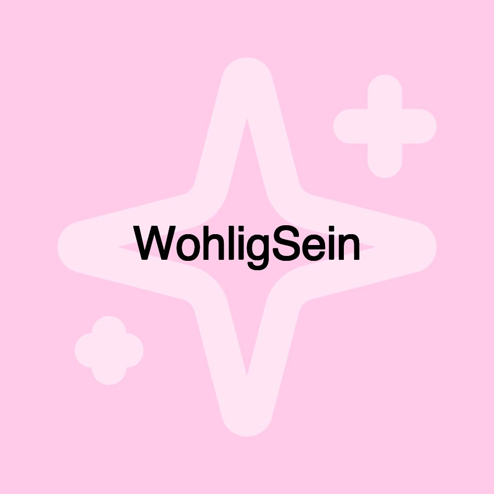 WohligSein