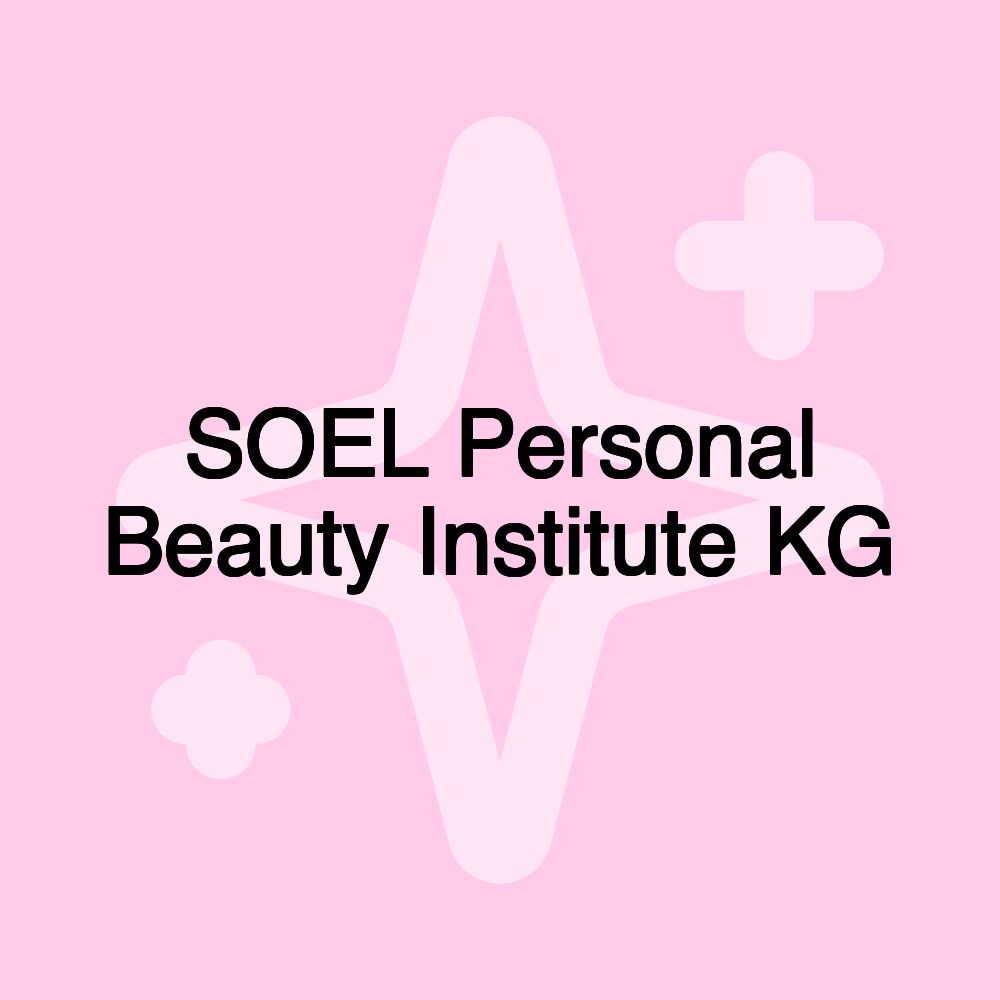 SOEL Personal Beauty Institute KG