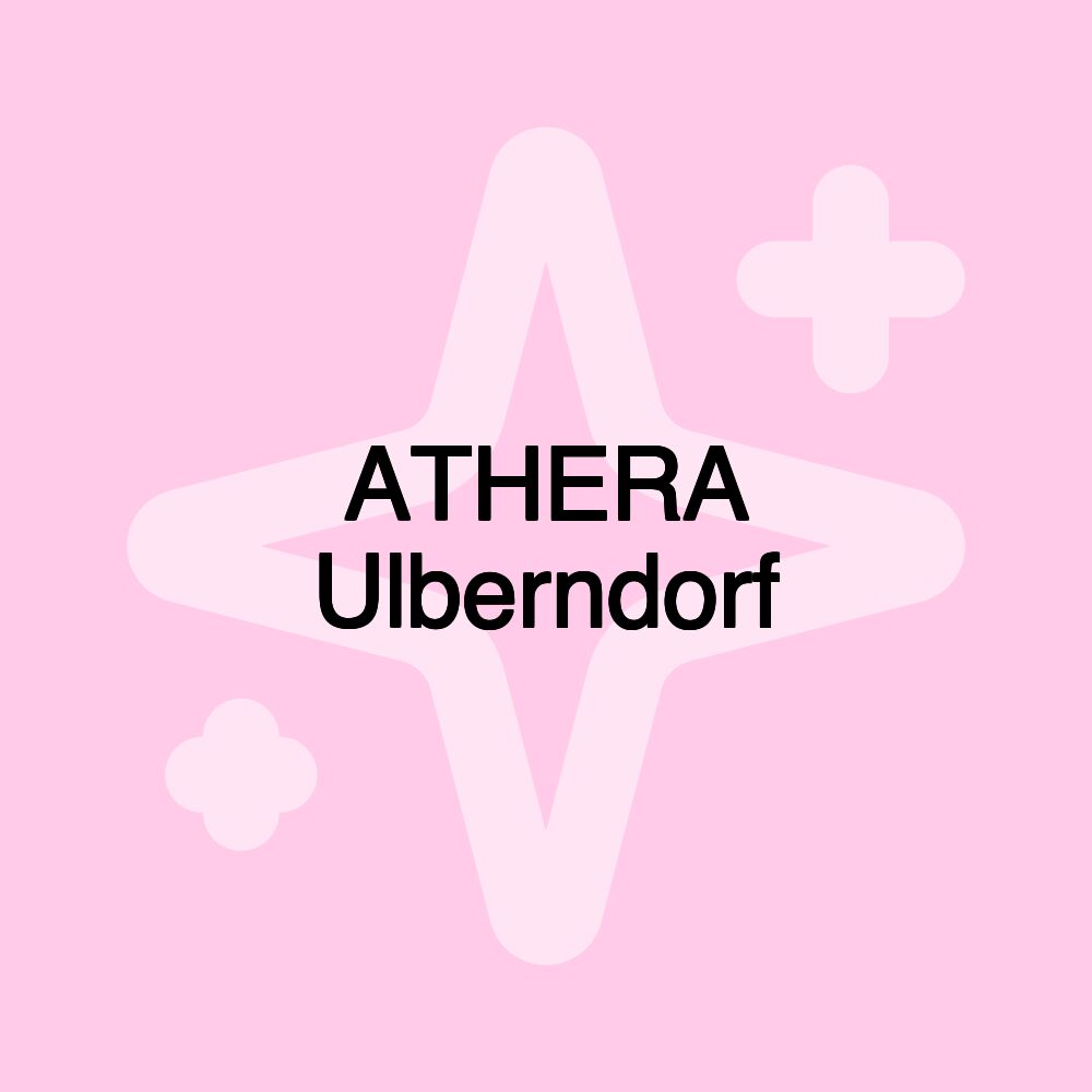 ATHERA Ulberndorf