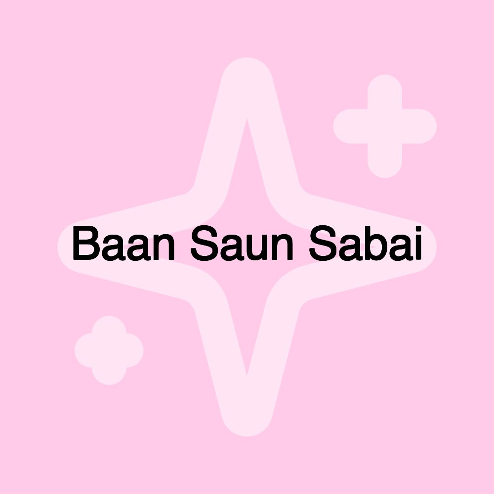 Baan Saun Sabai