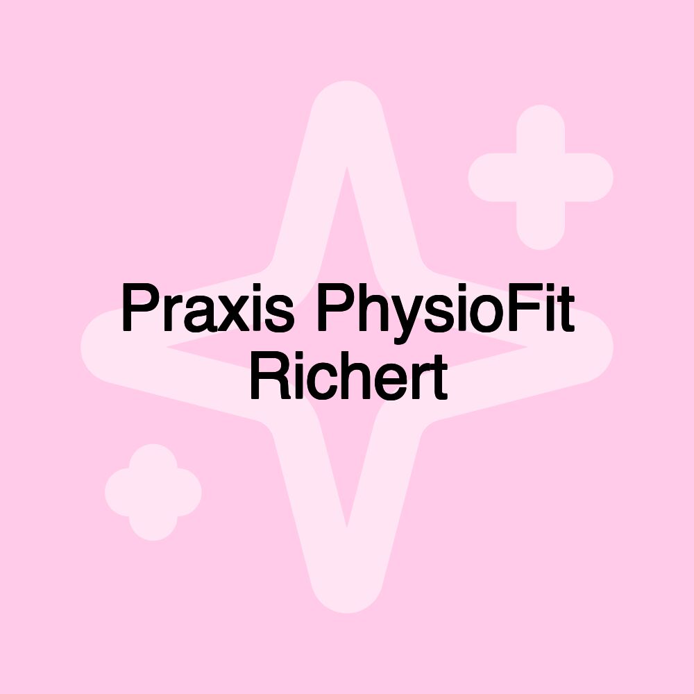 Praxis PhysioFit Richert