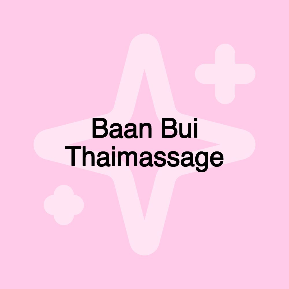 Baan Bui Thaimassage