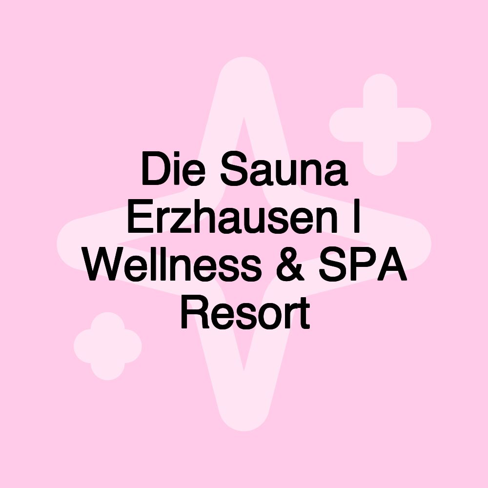 Die Sauna Erzhausen | Wellness & SPA Resort