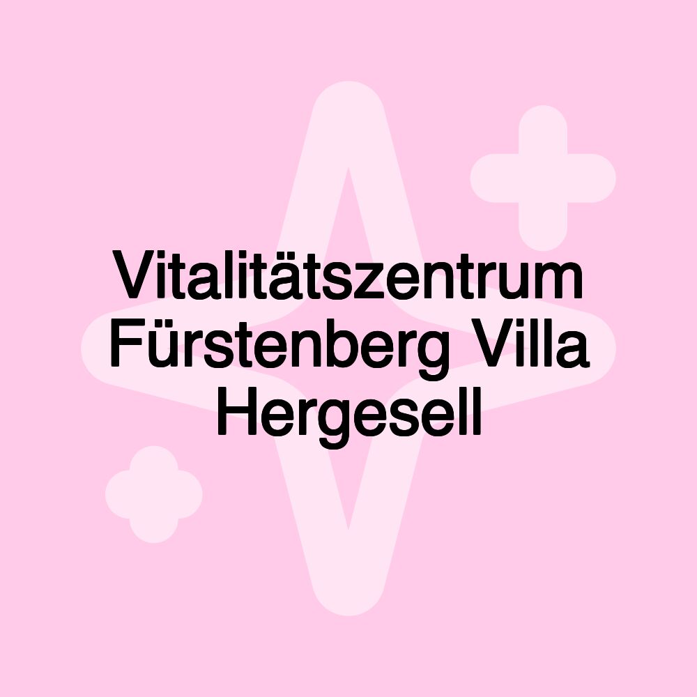 Vitalitätszentrum Fürstenberg Villa Hergesell