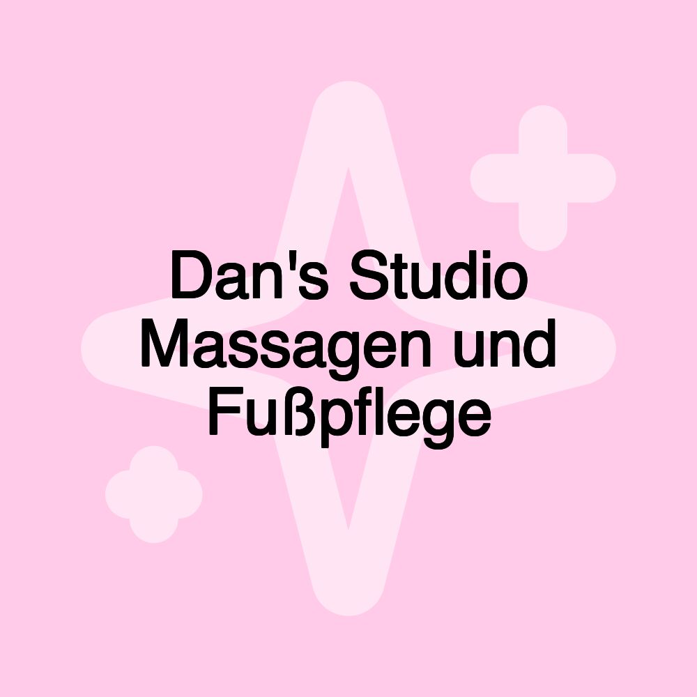 Dan's Studio Massagen und Fußpflege