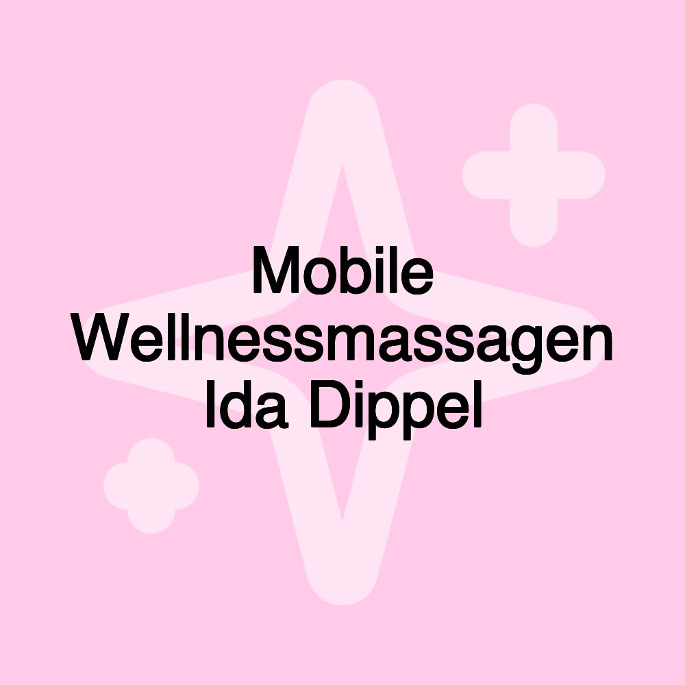 Mobile Wellnessmassagen Ida Dippel