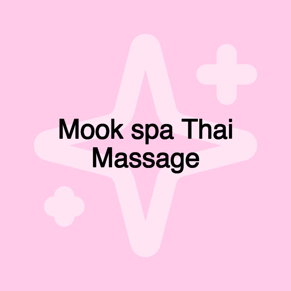 Mook spa Thai Massage