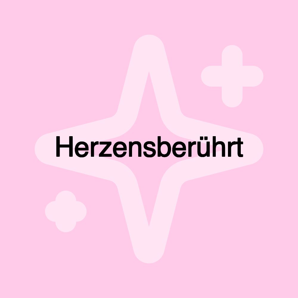 Herzensberührt