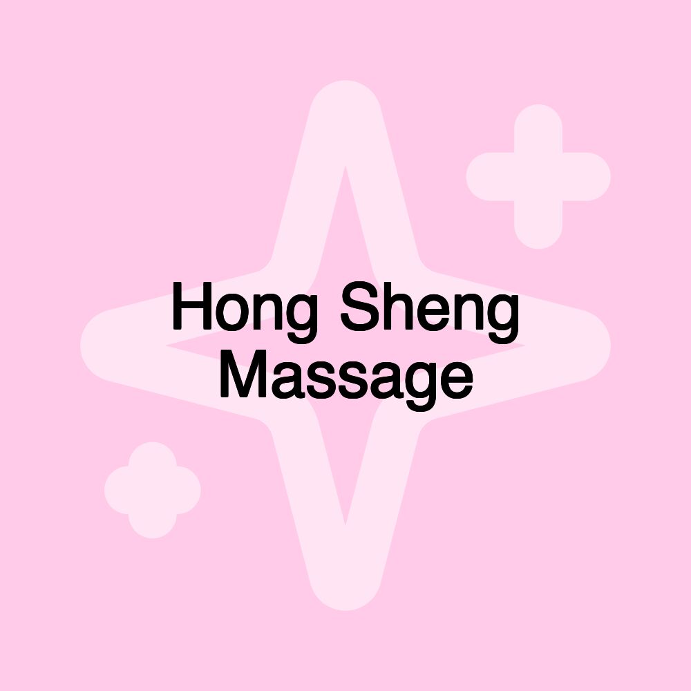 Hong Sheng Massage