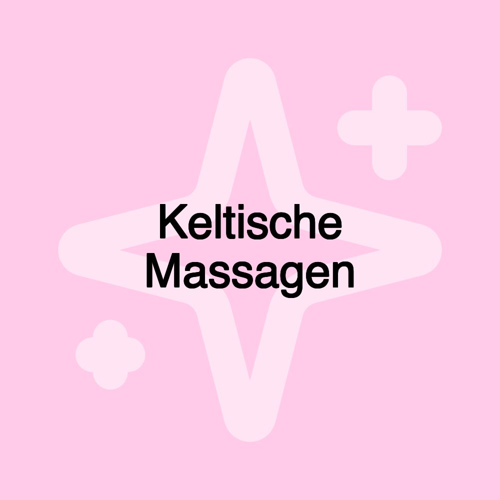 Keltische Massagen