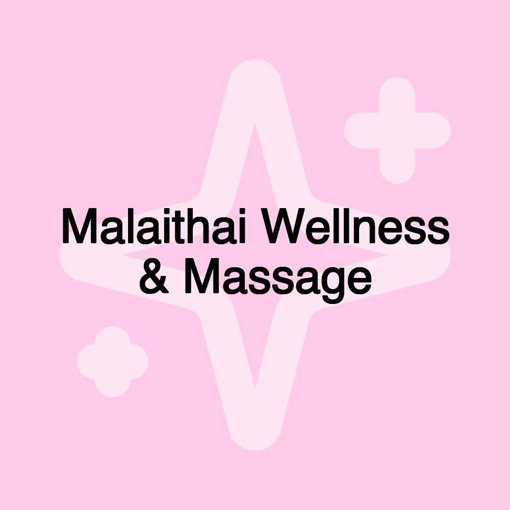 Malaithai Wellness & Massage