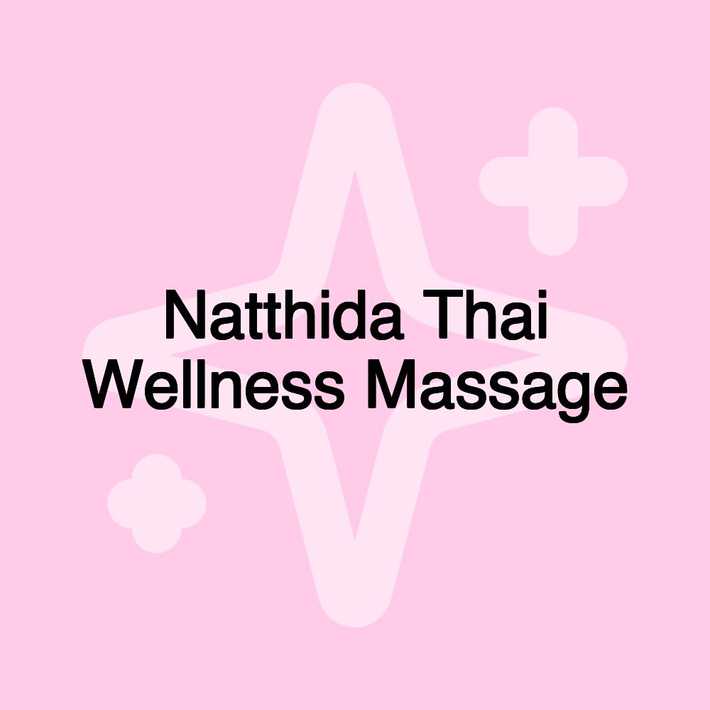 Natthida Thai Wellness Massage