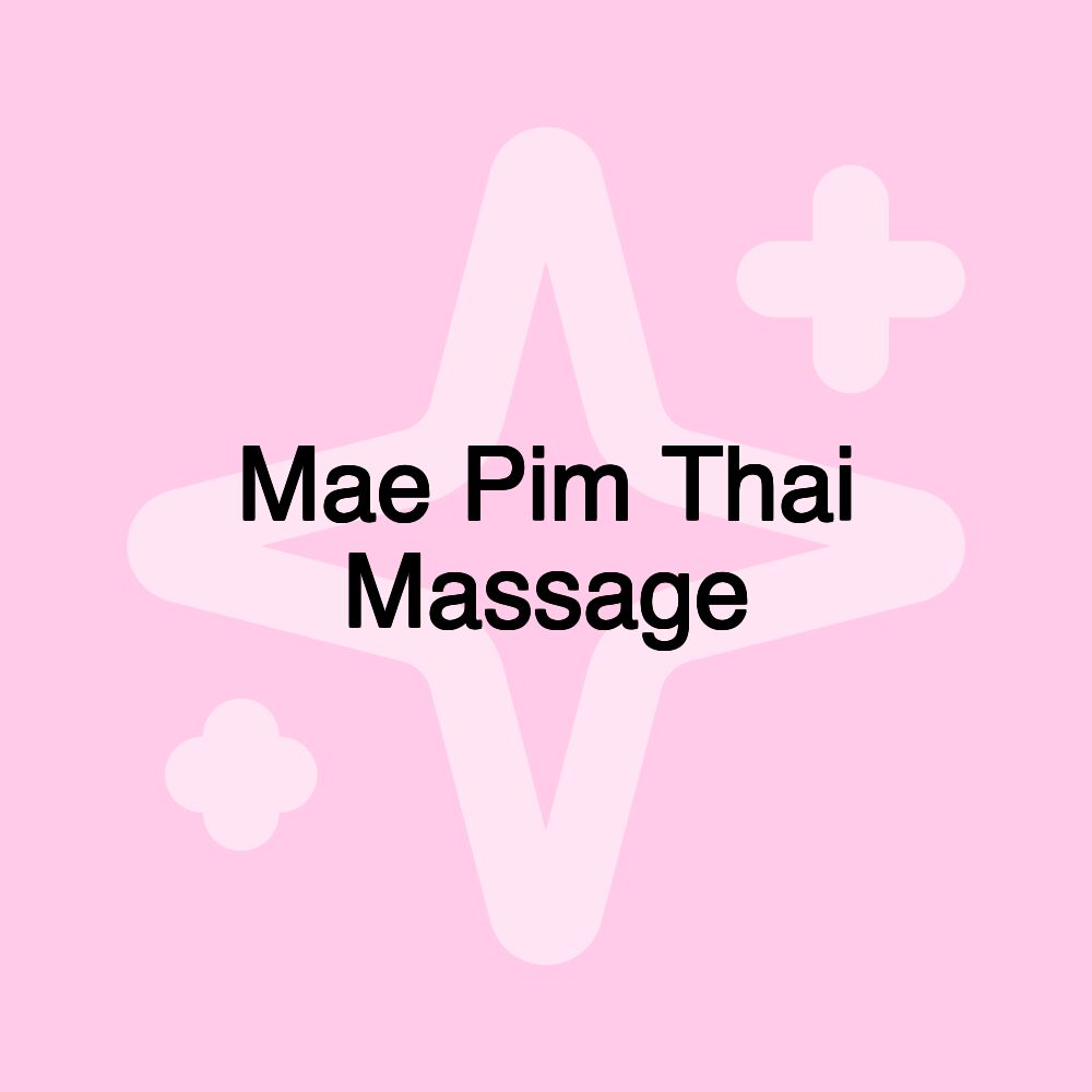 Mae Pim Thai Massage