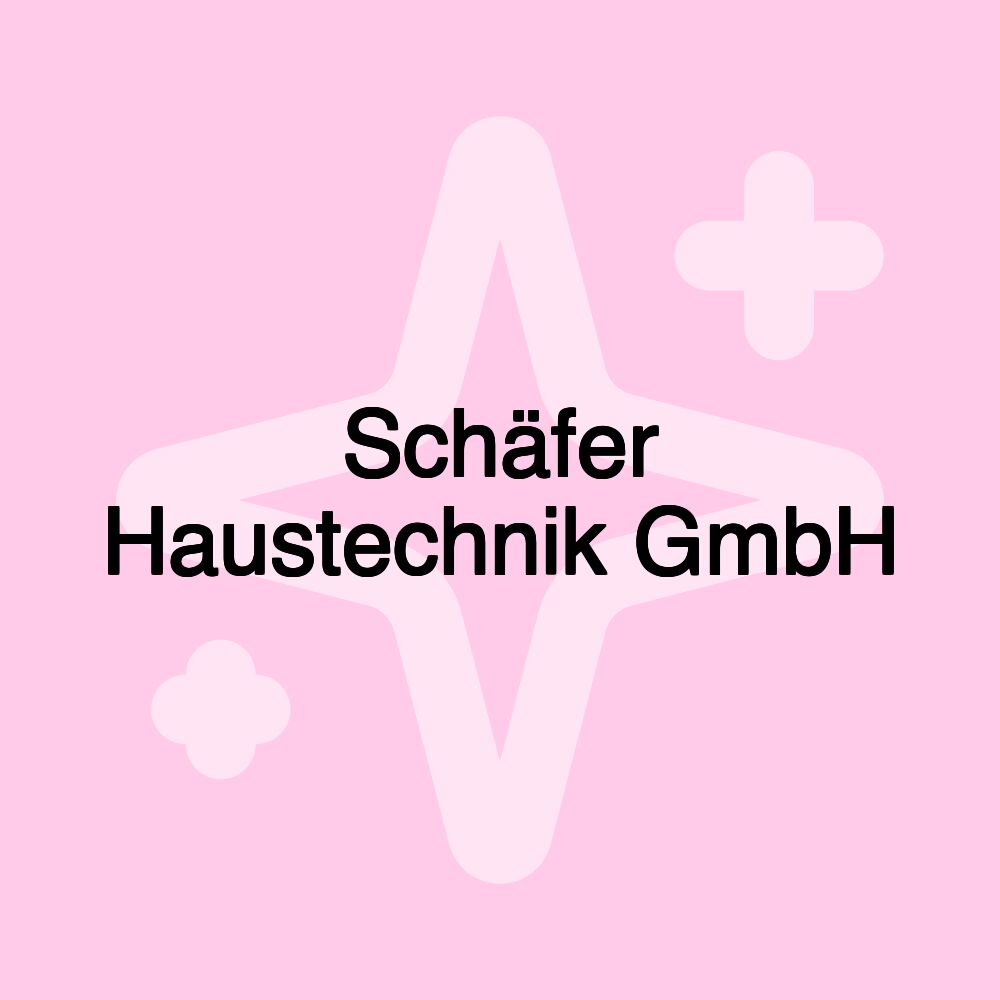 Schäfer Haustechnik GmbH