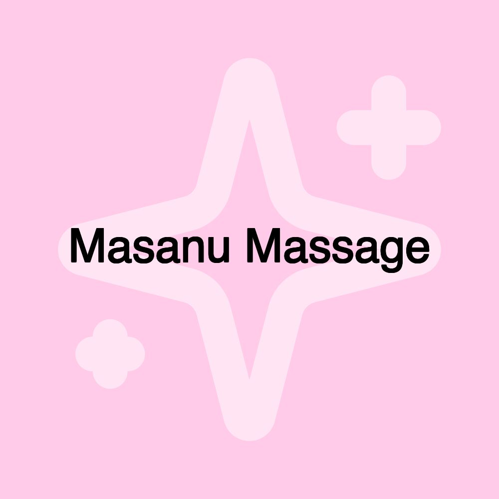 Masanu Massage