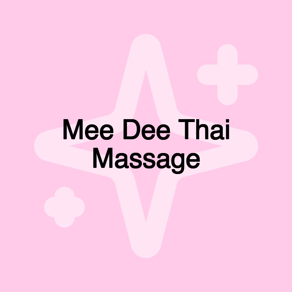 Mee Dee Thai Massage