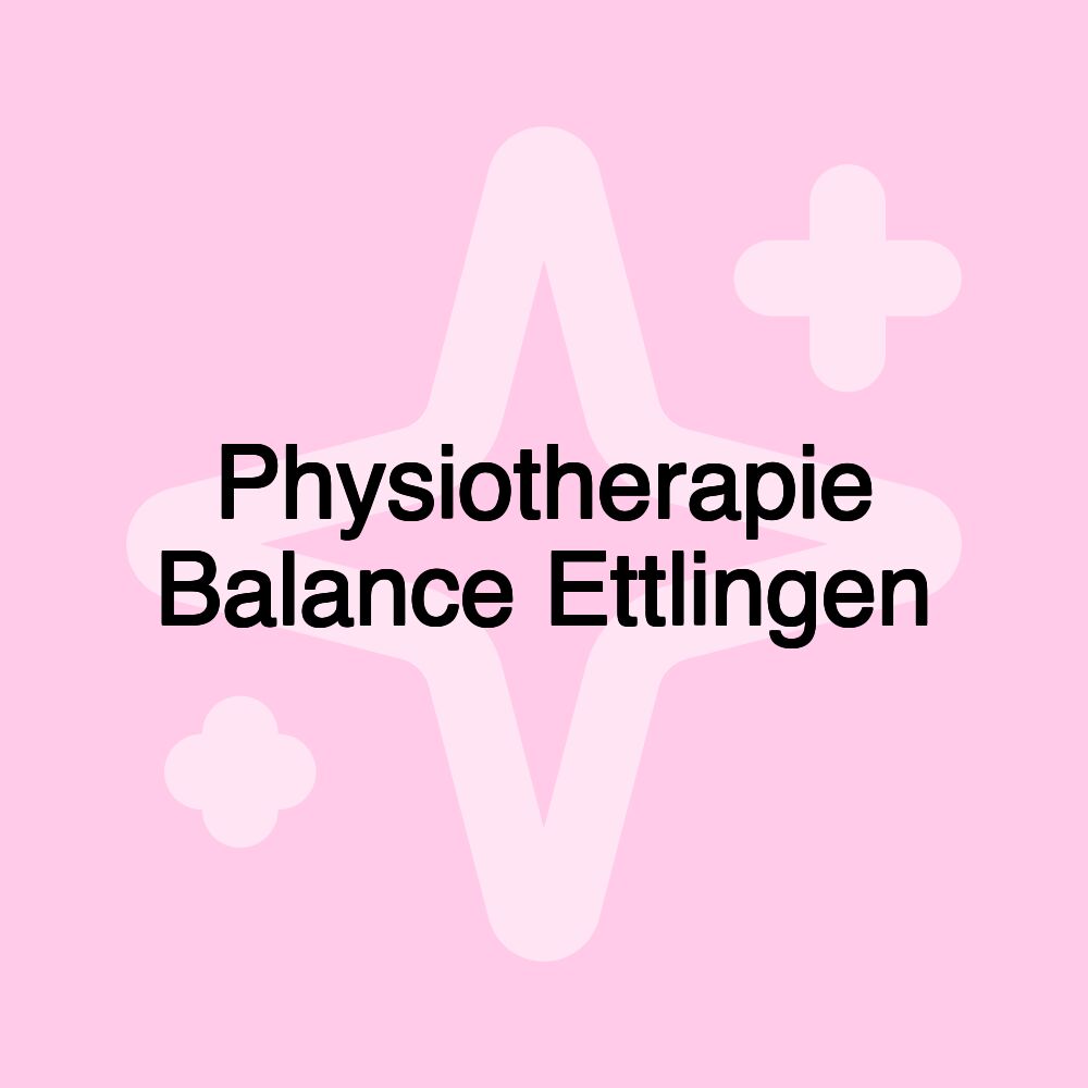 Physiotherapie Balance Ettlingen