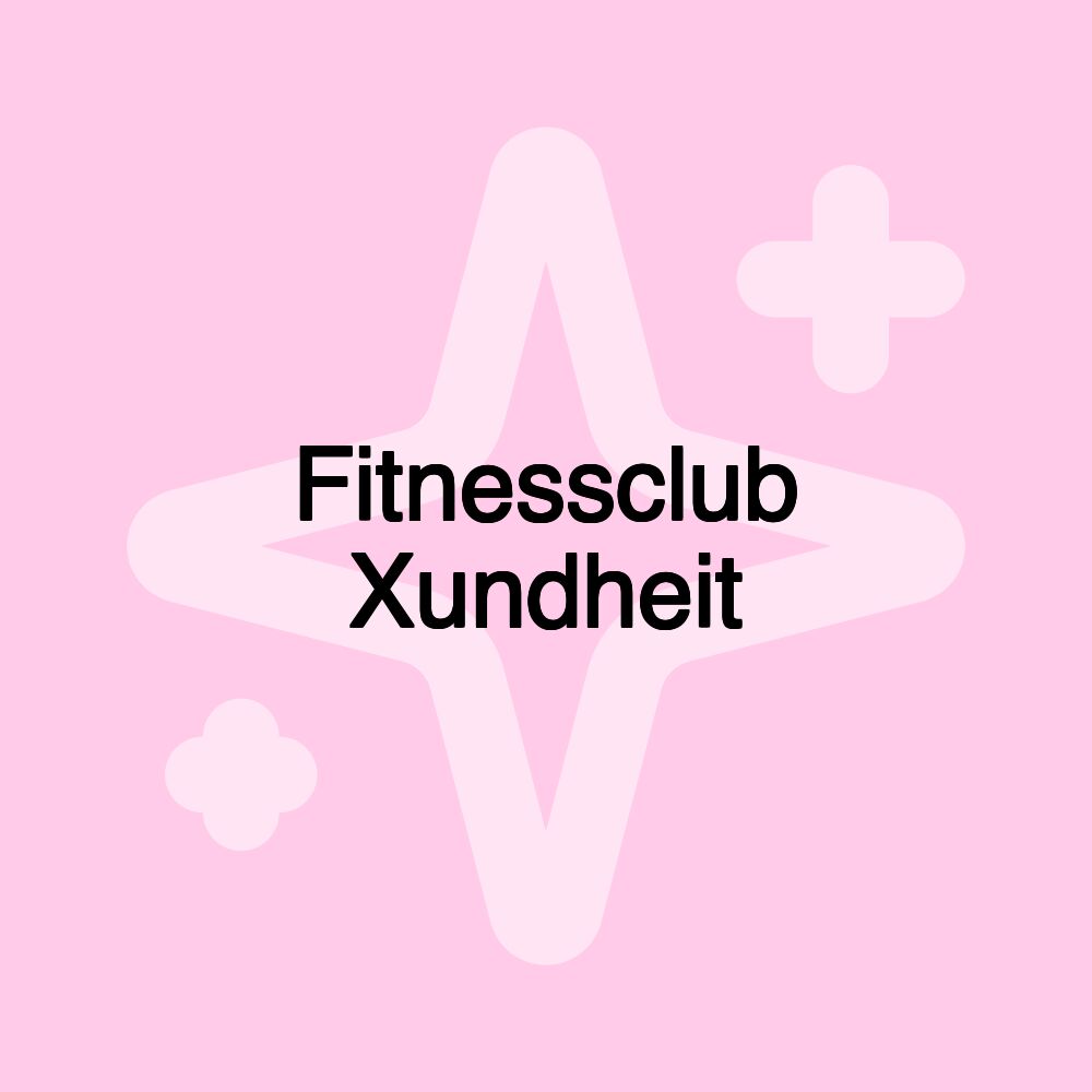 Fitnessclub Xundheit