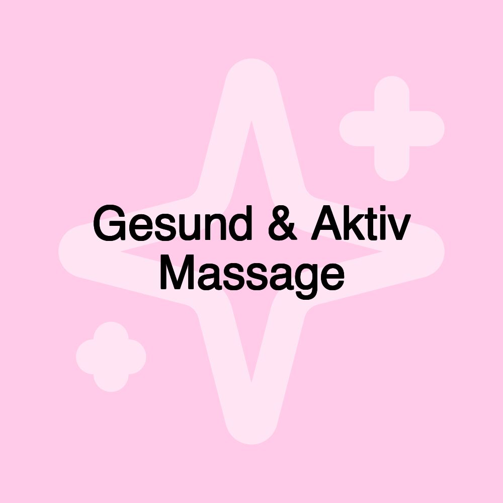 Gesund & Aktiv Massage