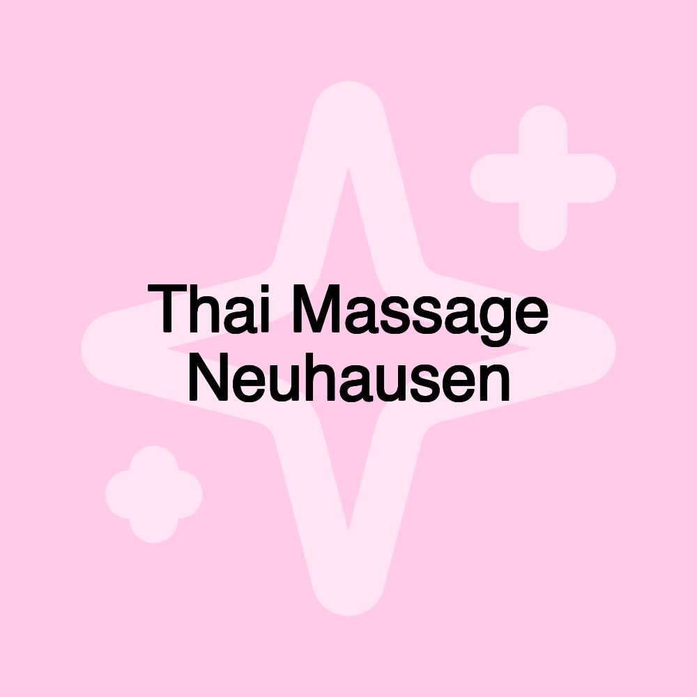 Thai Massage Neuhausen