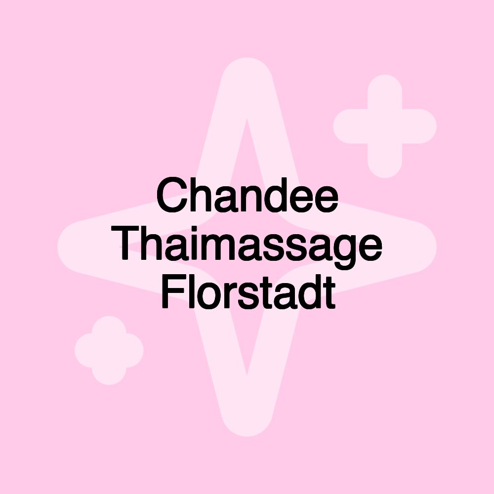 Chandee Thaimassage Florstadt