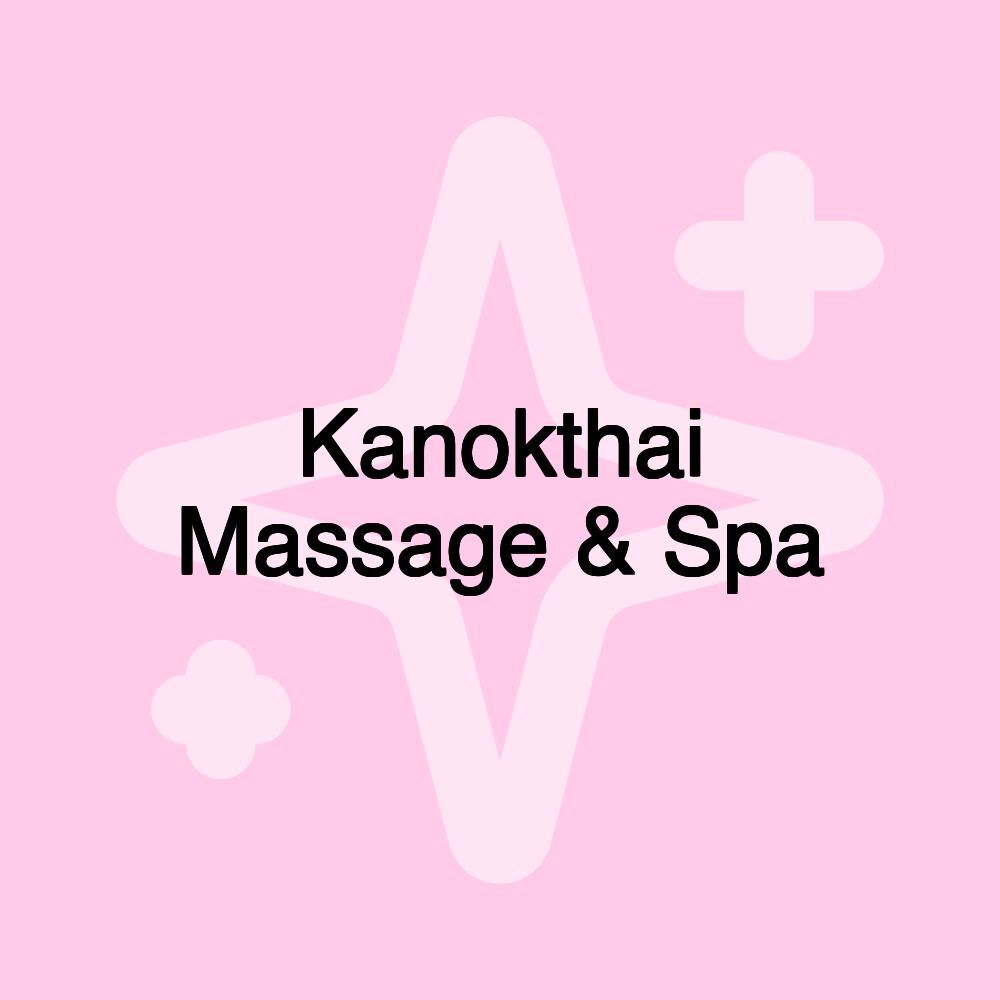 Kanokthai Massage & Spa