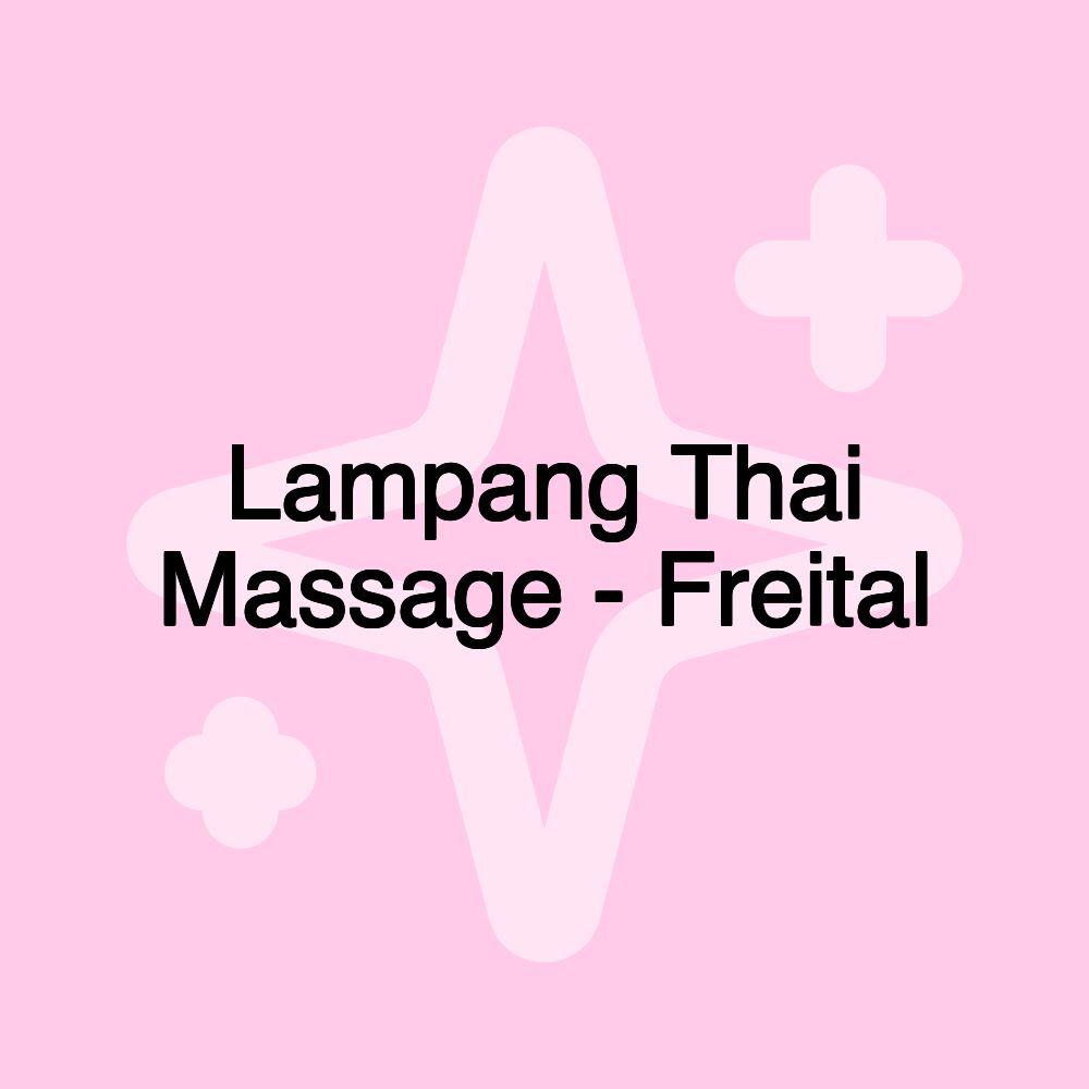 Lampang Thai Massage - Freital