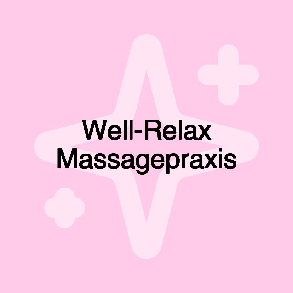 Well-Relax Massagepraxis