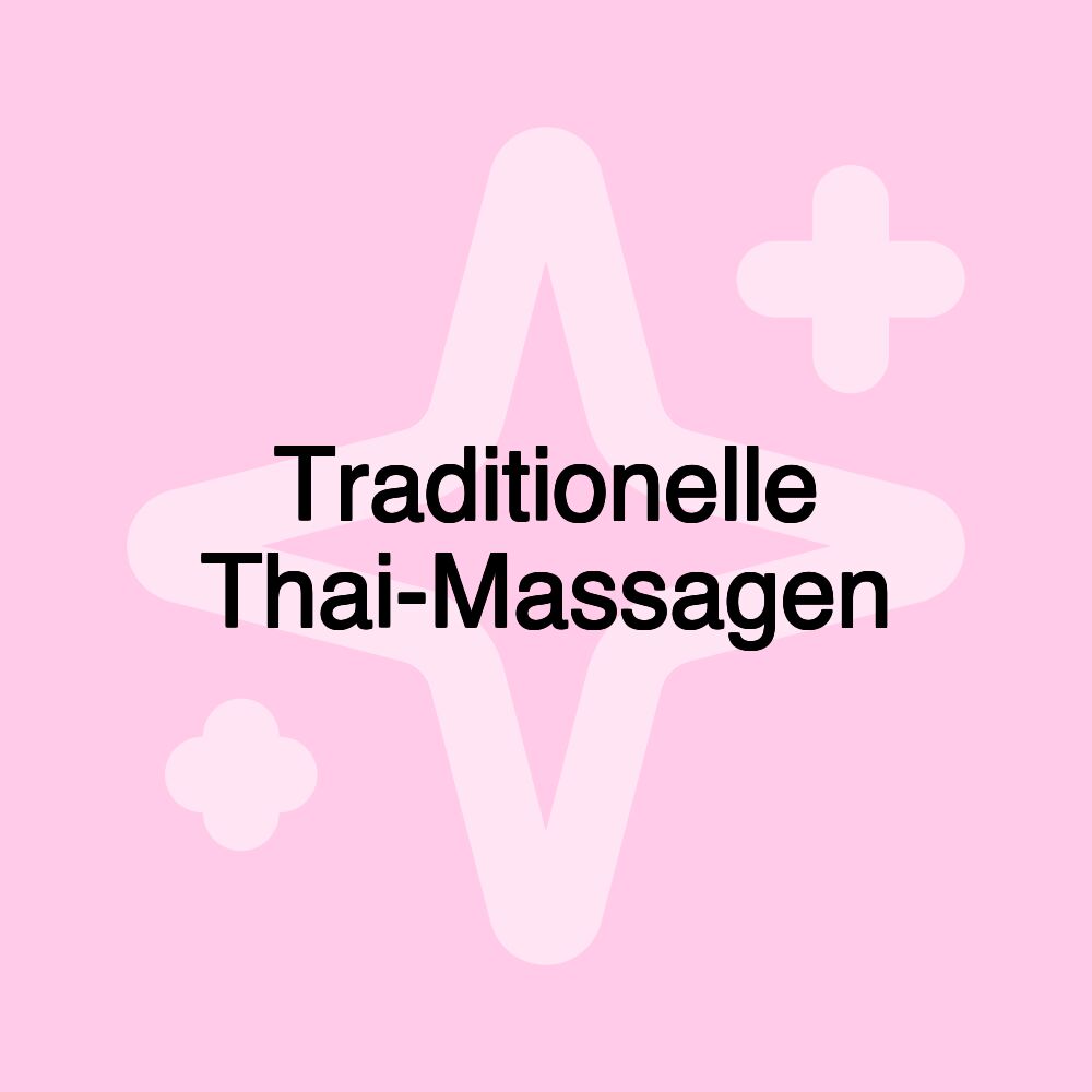 Traditionelle Thai-Massagen