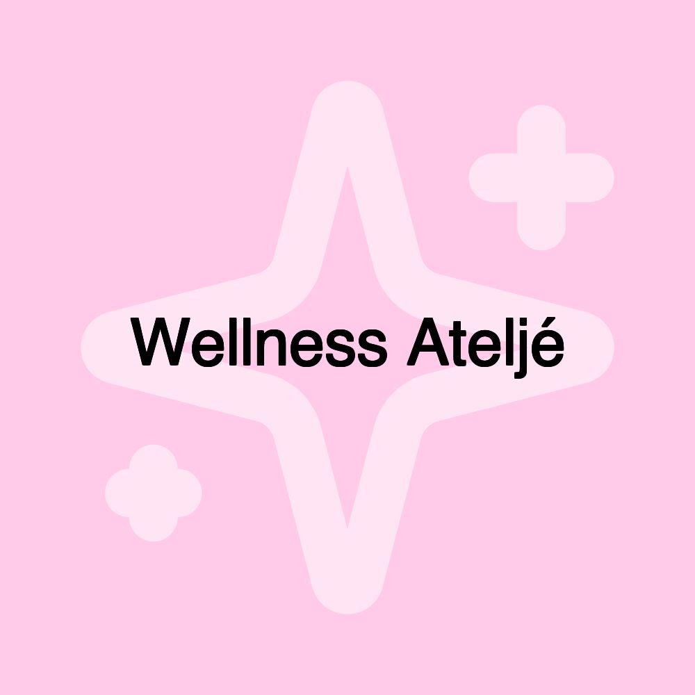 Wellness Ateljé