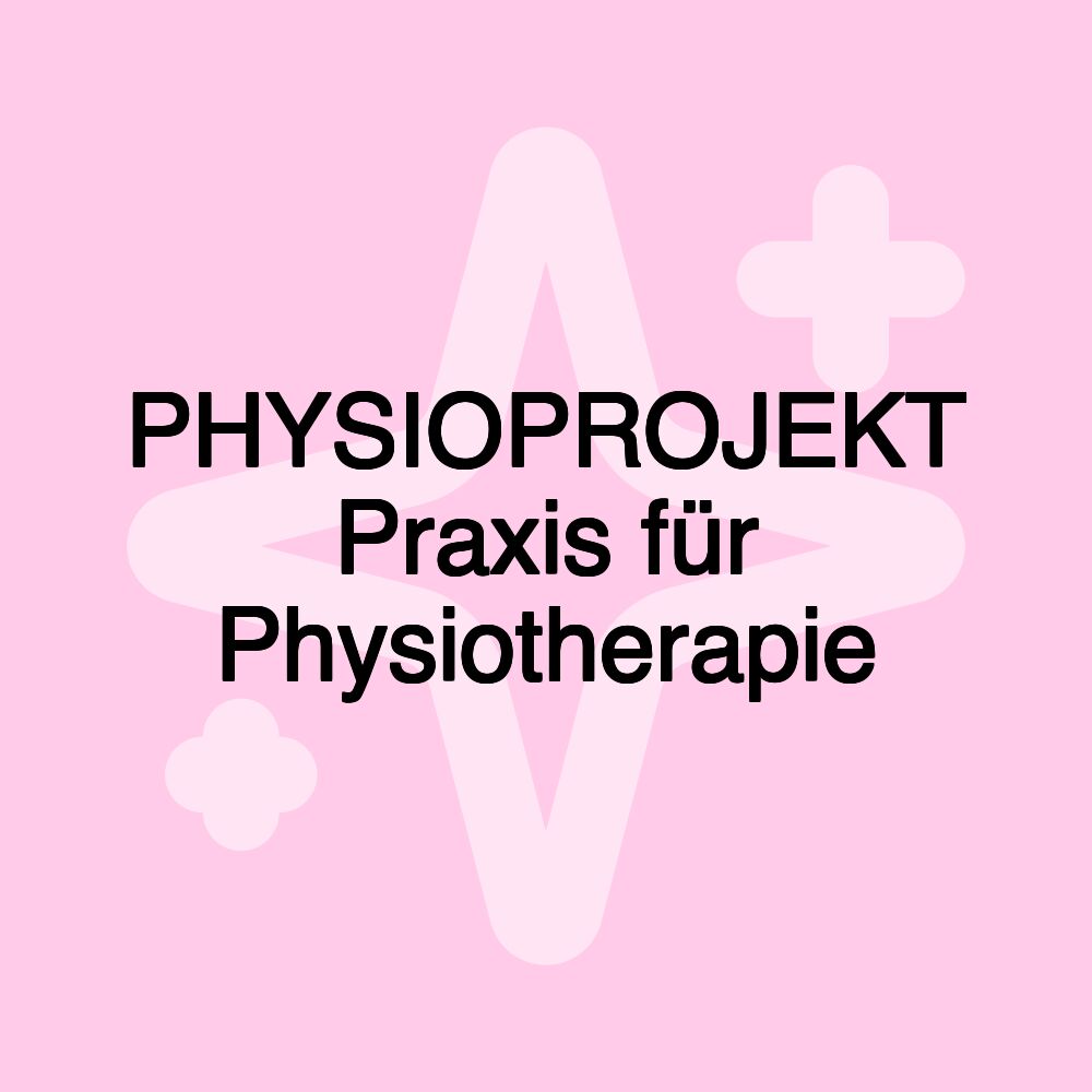 PHYSIOPROJEKT Praxis für Physiotherapie