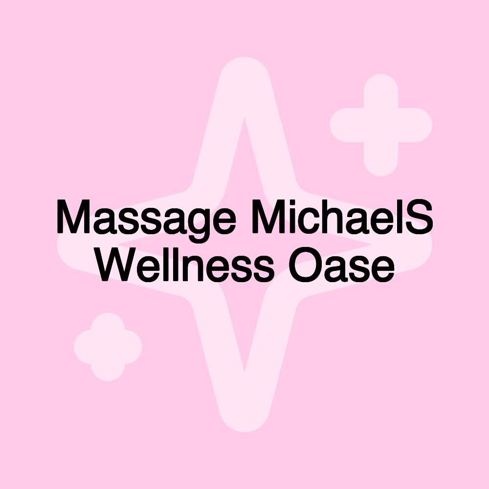 Massage MichaelS Wellness Oase