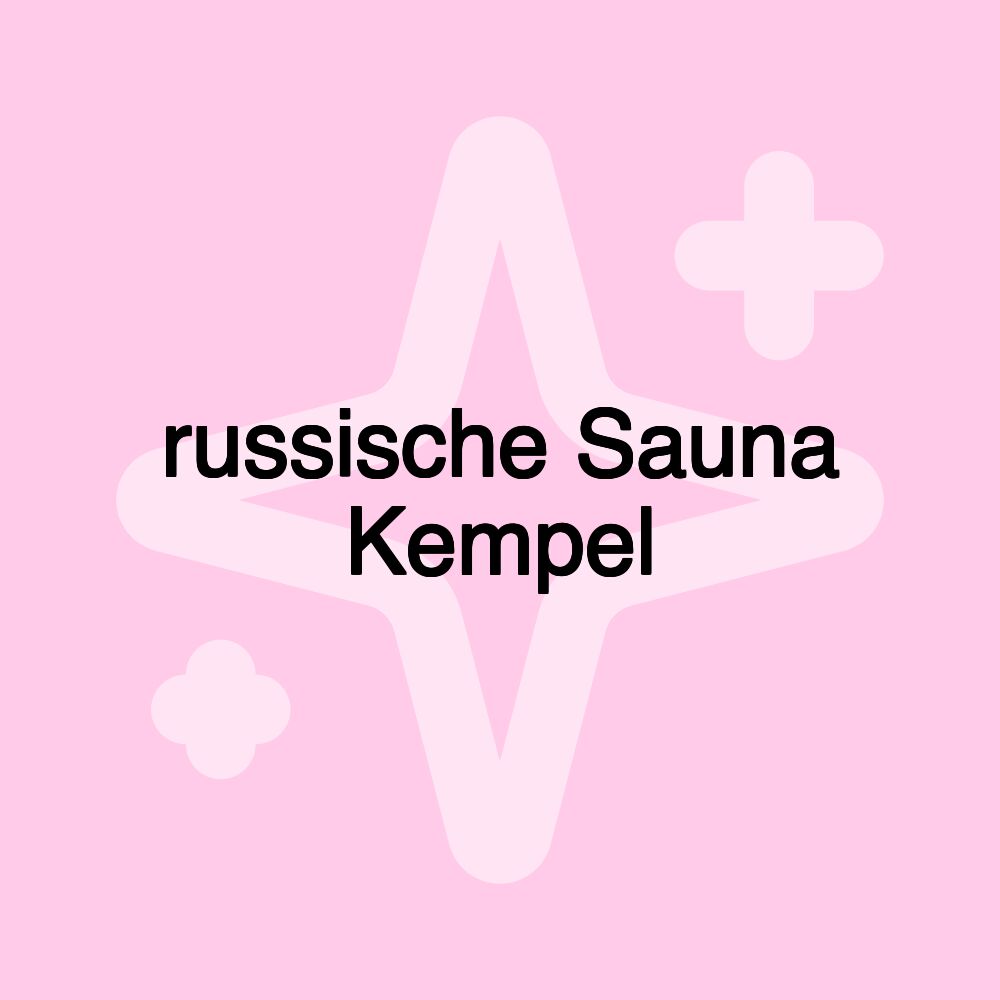 russische Sauna Kempel